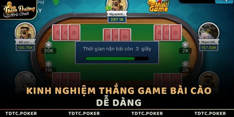 Kinh nghiệm thắng game Bài Cào dễ dàng